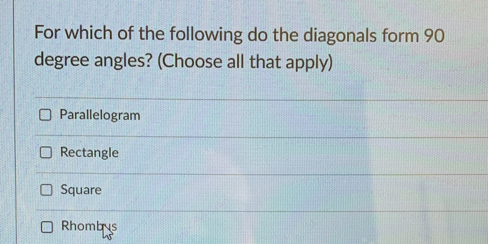 For which of the following do the diagonals form