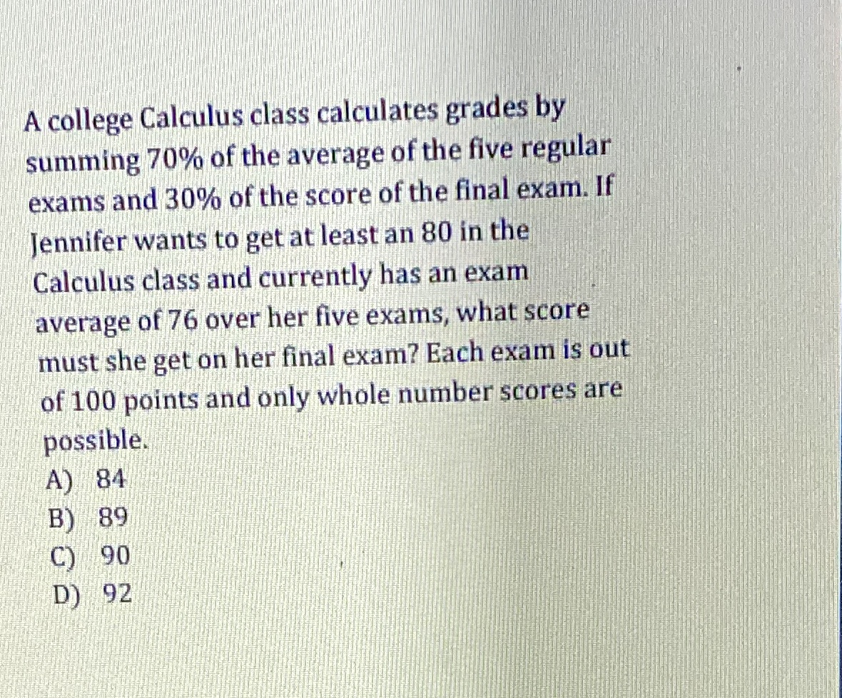 A college Calculus class calculates grades by