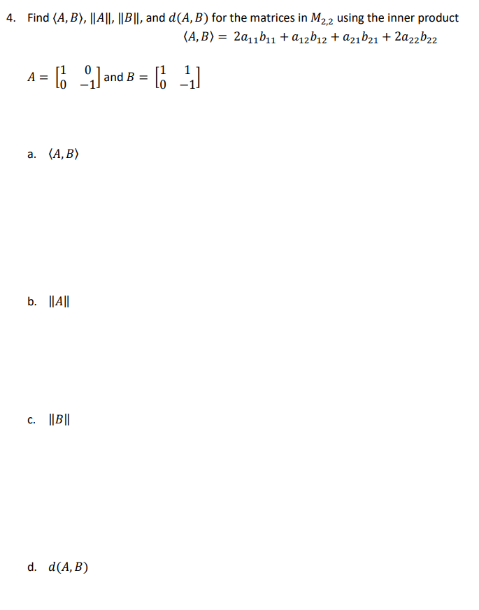 3. Prove that (u, v) is an inner product for u =