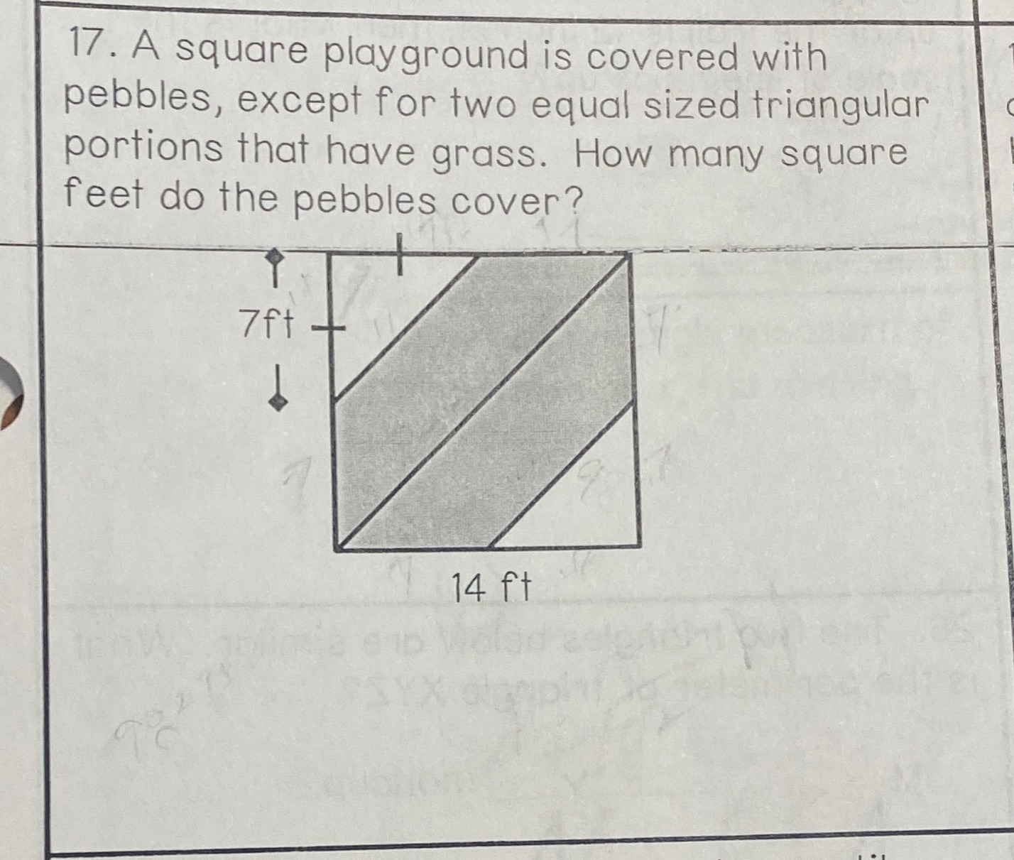17. A square playground is covered with pebbles,