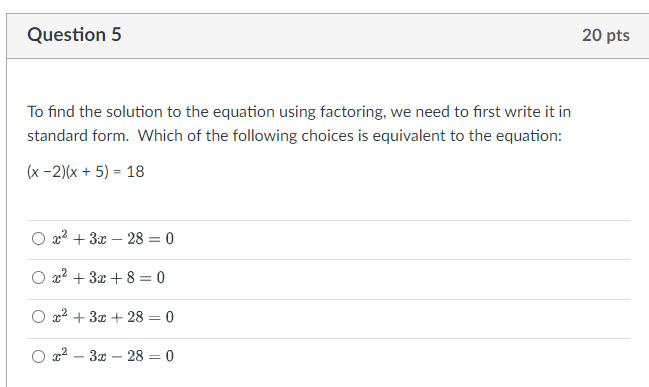 Question 1 20 pts Solve using the zero product
