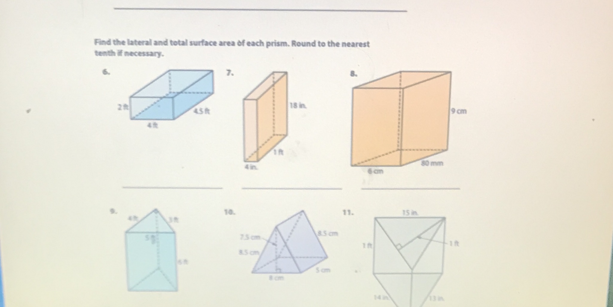 Find the lateral and total surface area of each