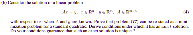(b) Consider the solution of a linear problem
