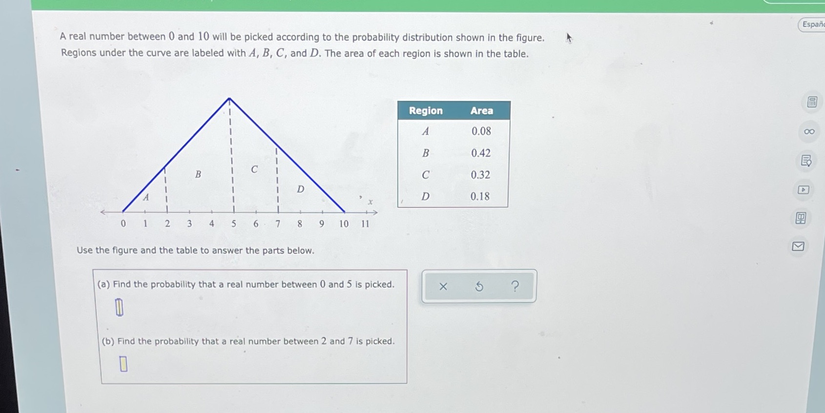 Espan A real number between 0 and 10 will be