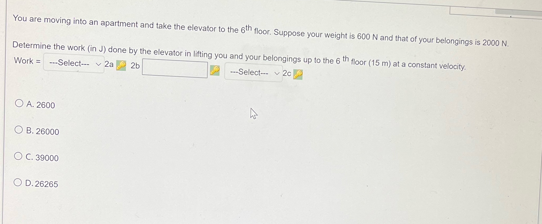 You are moving into an apartment and take the