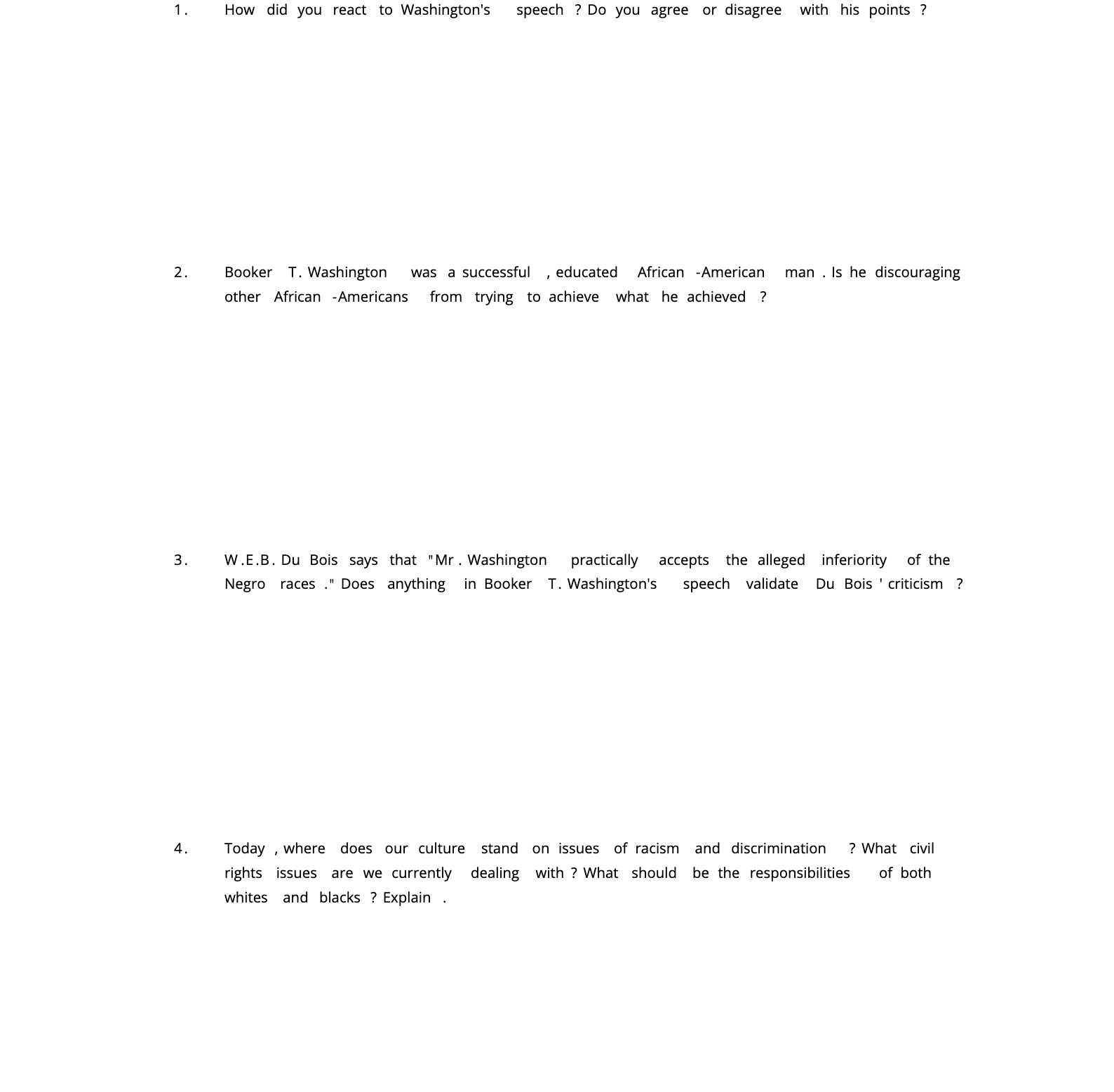 1 . How did you react to Washington's speech