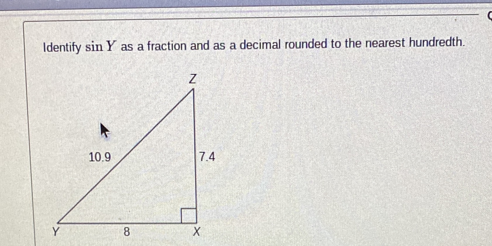 Identify sin Y as a fraction and as a decimal