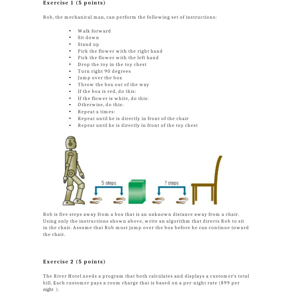 Exercise 1 (5 points) Rob, the mechanical man,