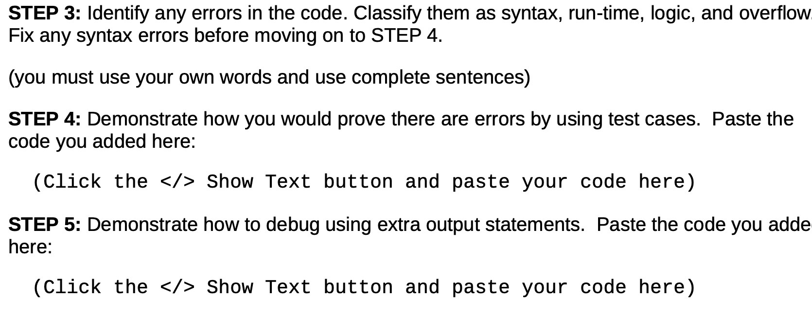 STEP 3: Identify any errors in the code. Classify
