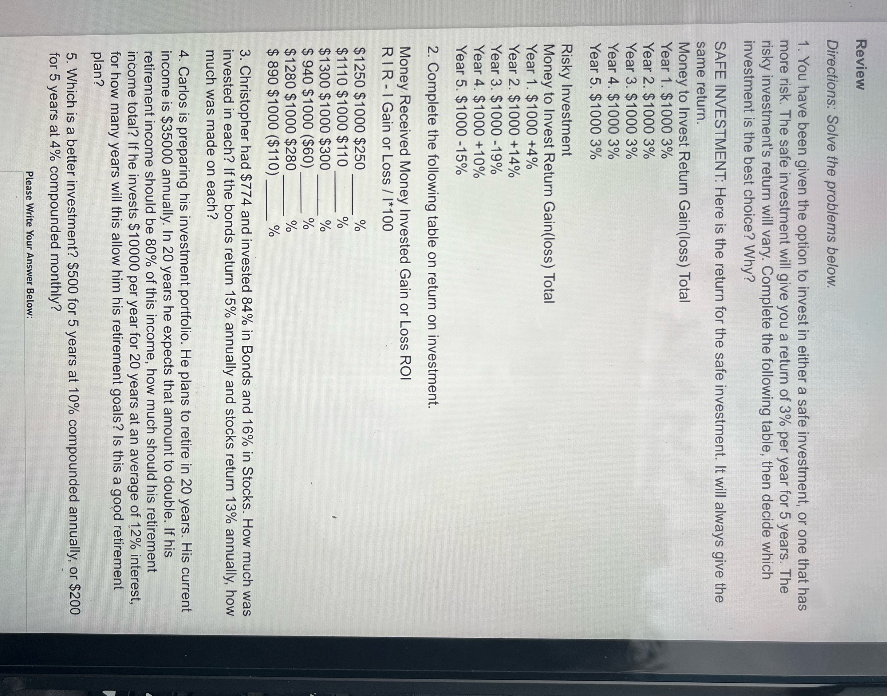 investments Review Directions: Solve the problems