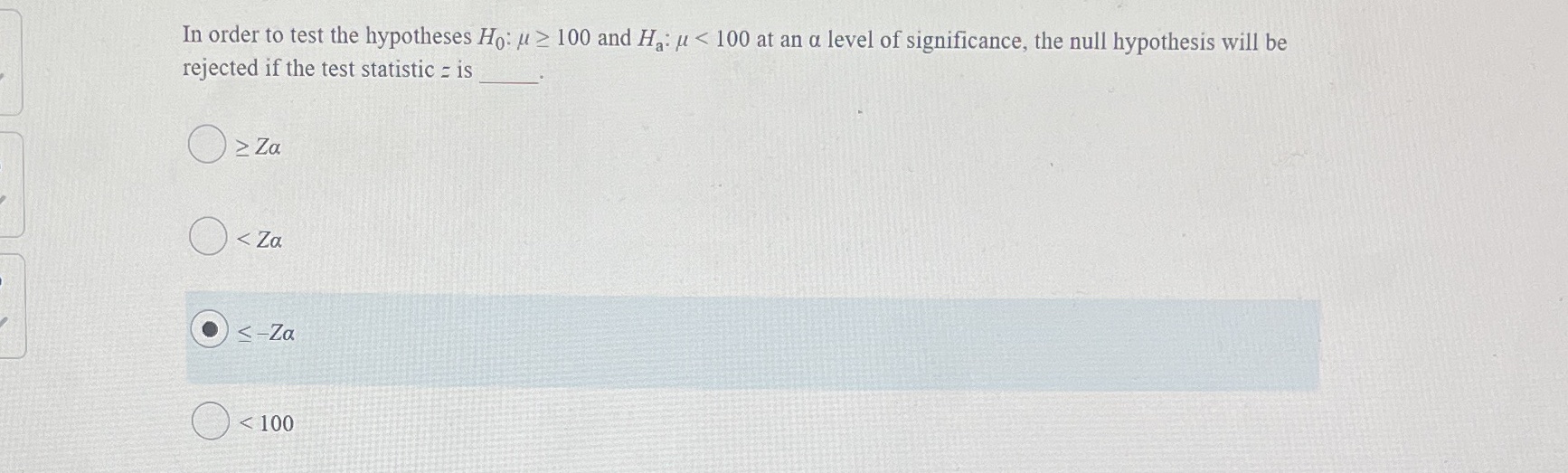 In order to test the hypotheses Ho: / 2 100 and