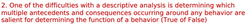 2. One of the difficulties with a descriptive