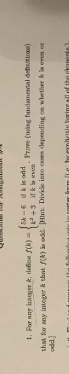 kindly answer it 5k - 6 if k is odd 1, For any