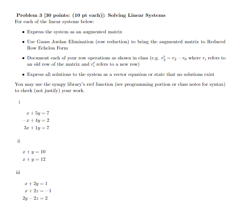 Problem 3 [30 points: (10 pt each)]: Solving