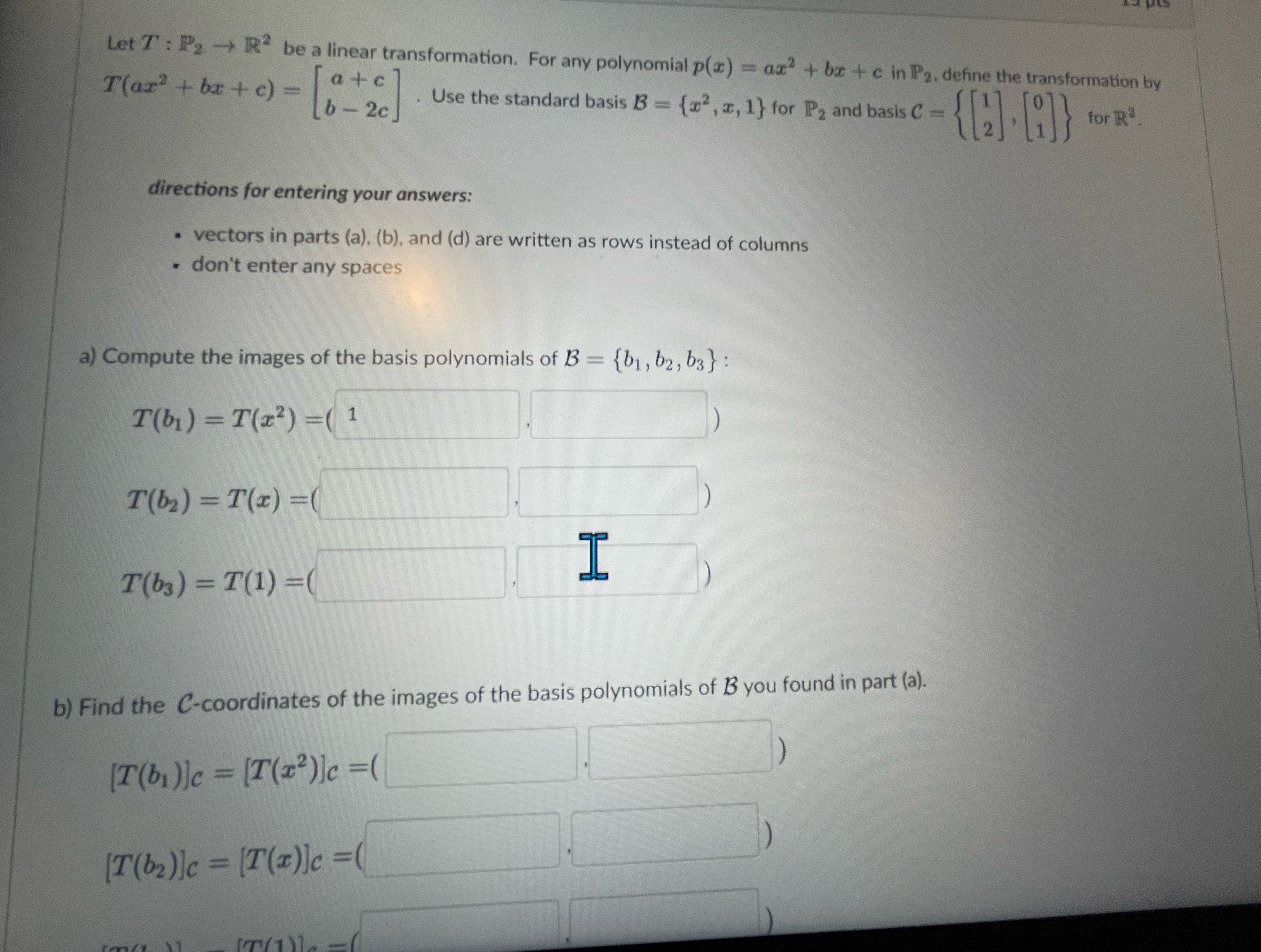 Let T' : P2 - R be a linear transformation.