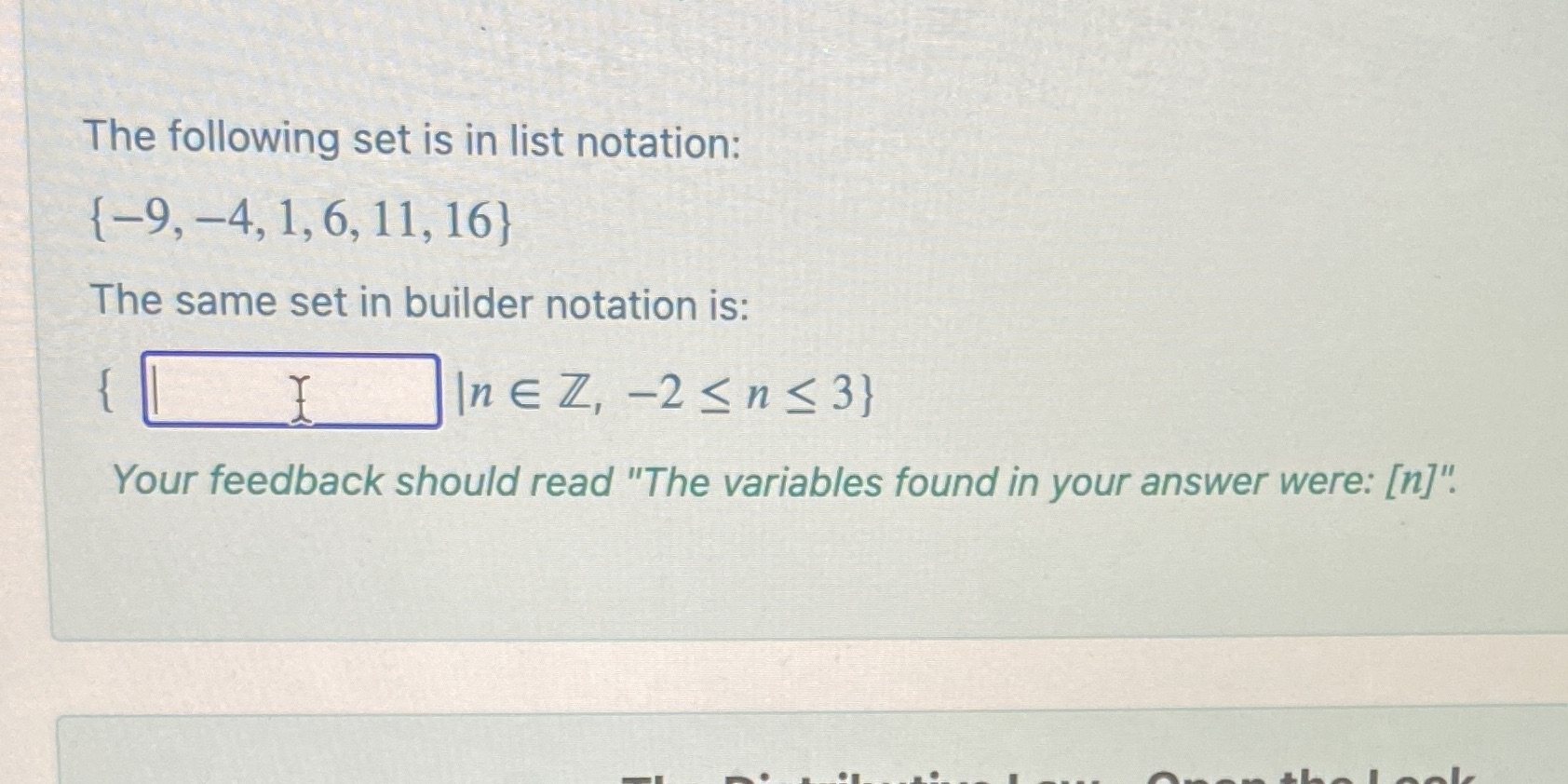 The following set is in list notation: {-9, -4,