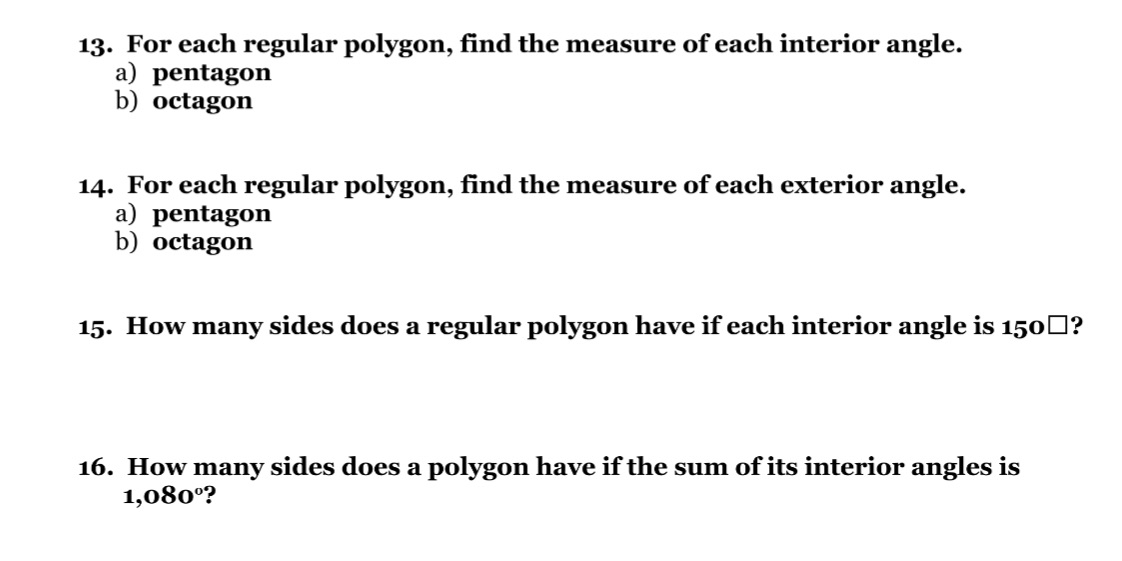 13. For each regular polygon, find the measure of