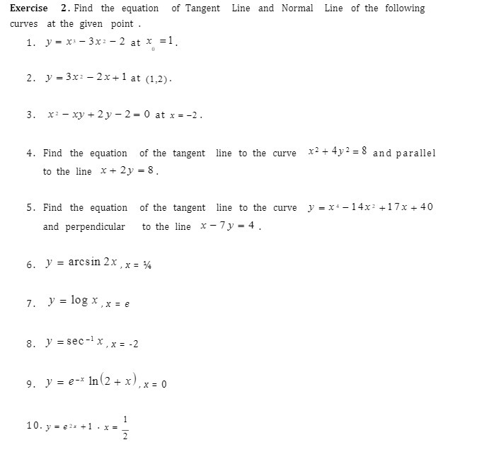 Exercise 2. Find the equation n of Tangent Line