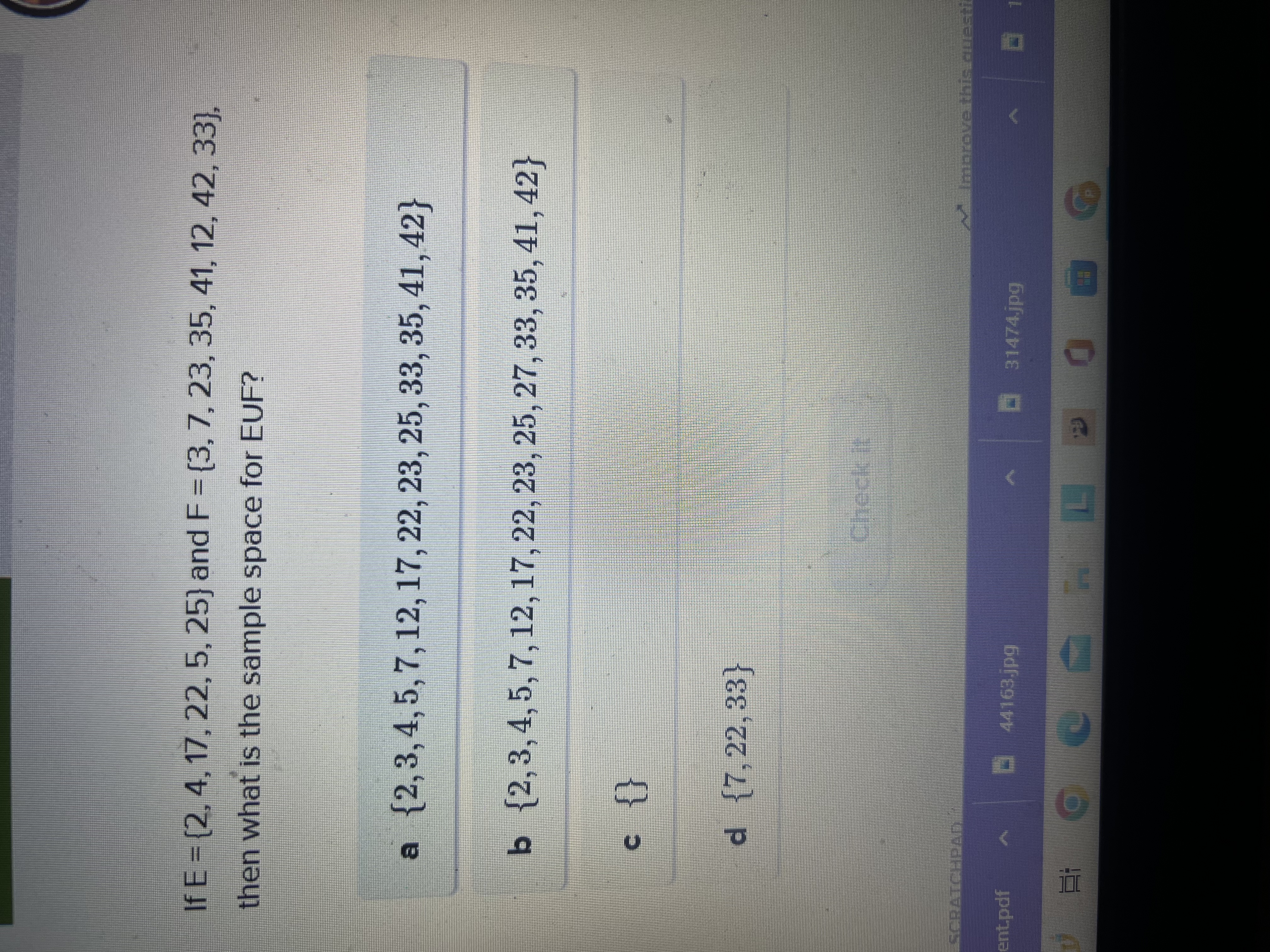 Can someone plz help ! If E = (2, 4, 17, 22, 5,