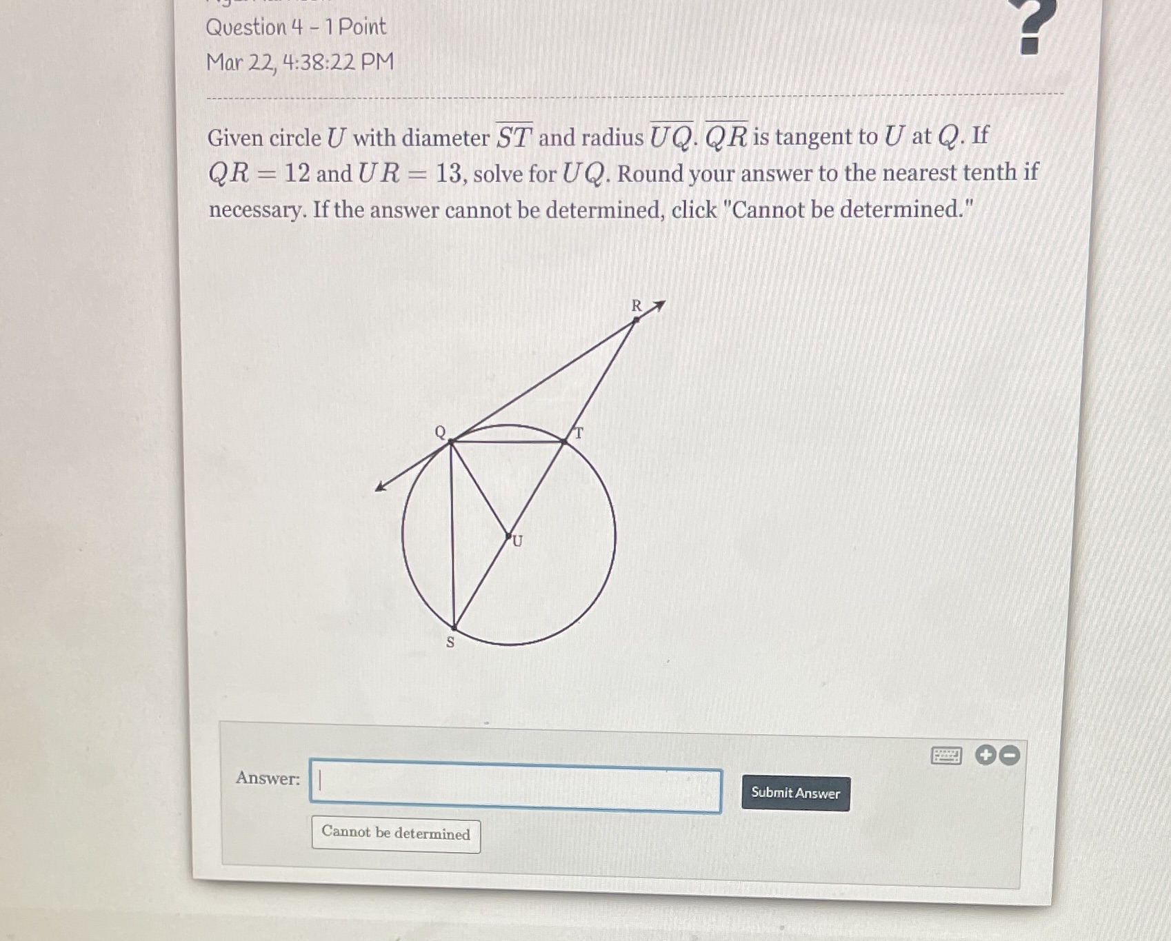 Question 4 - 1 Point Mar 22, 4:38:22 PM Given