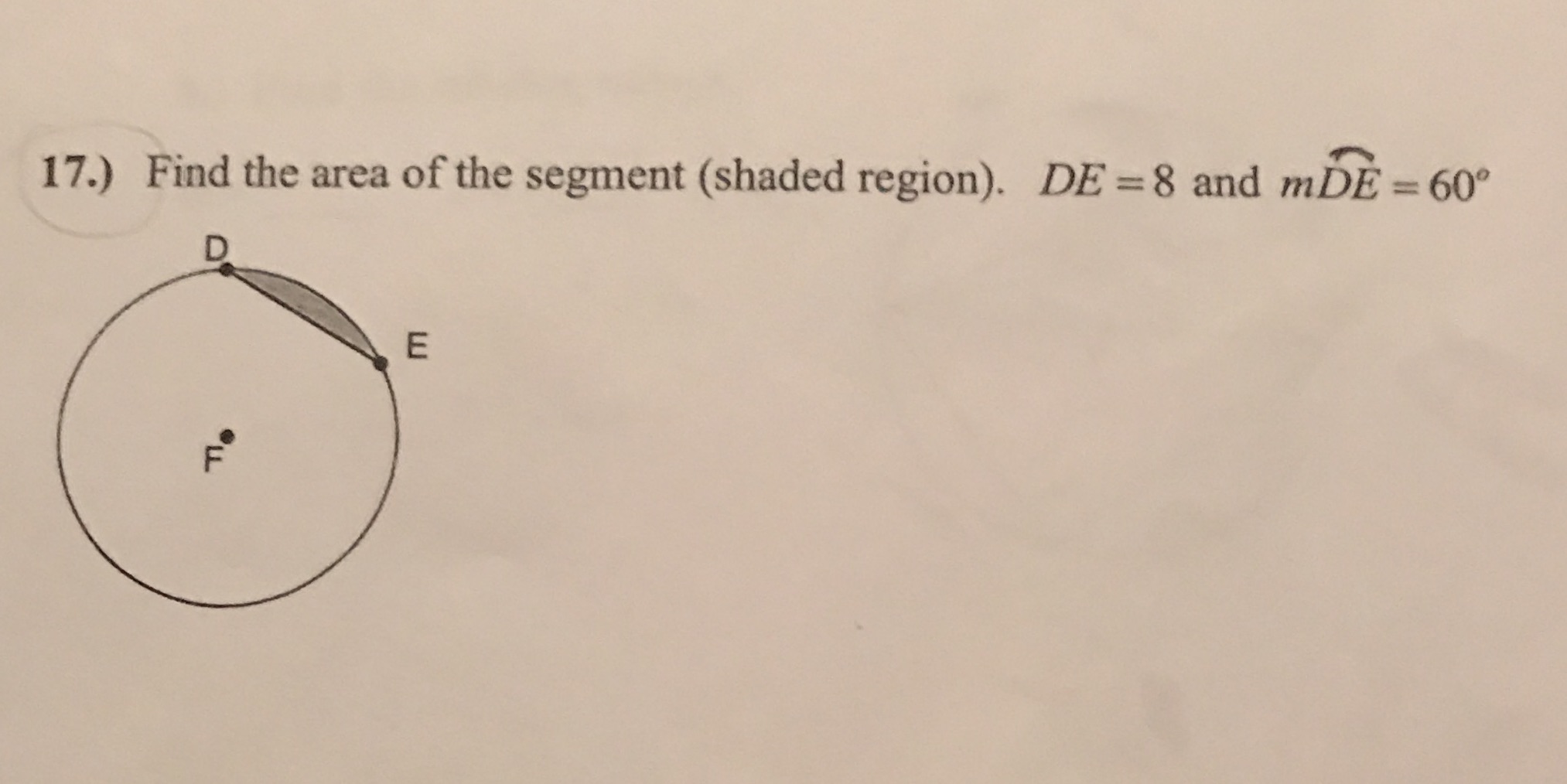17.) Find the area of the segment (shaded