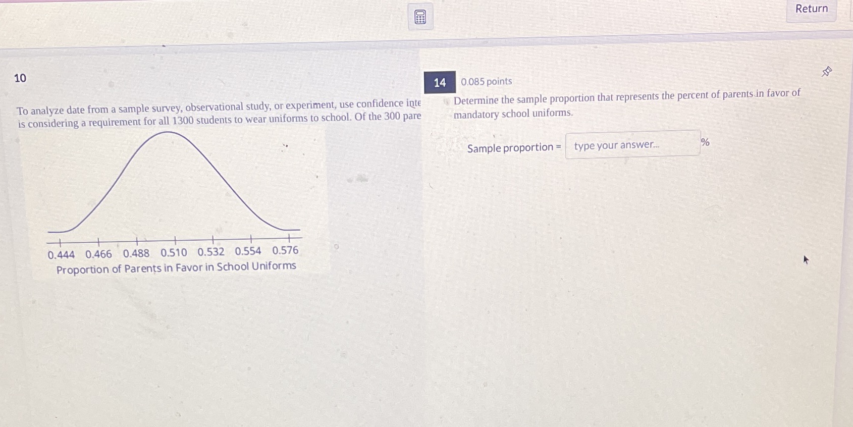 Return 10 14 0.085 points To analyze date from a