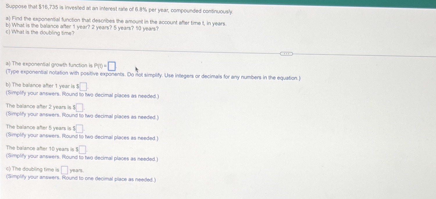 Suppose that $16,735 is invested at an interest