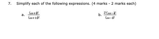 7. Simplify each of the following expressions. (4