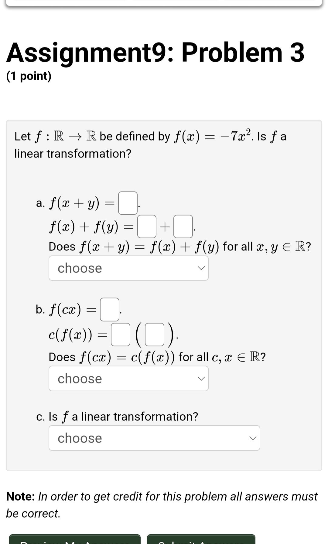Assignment9: Problem 2 (1 point) If T : R3 > R3