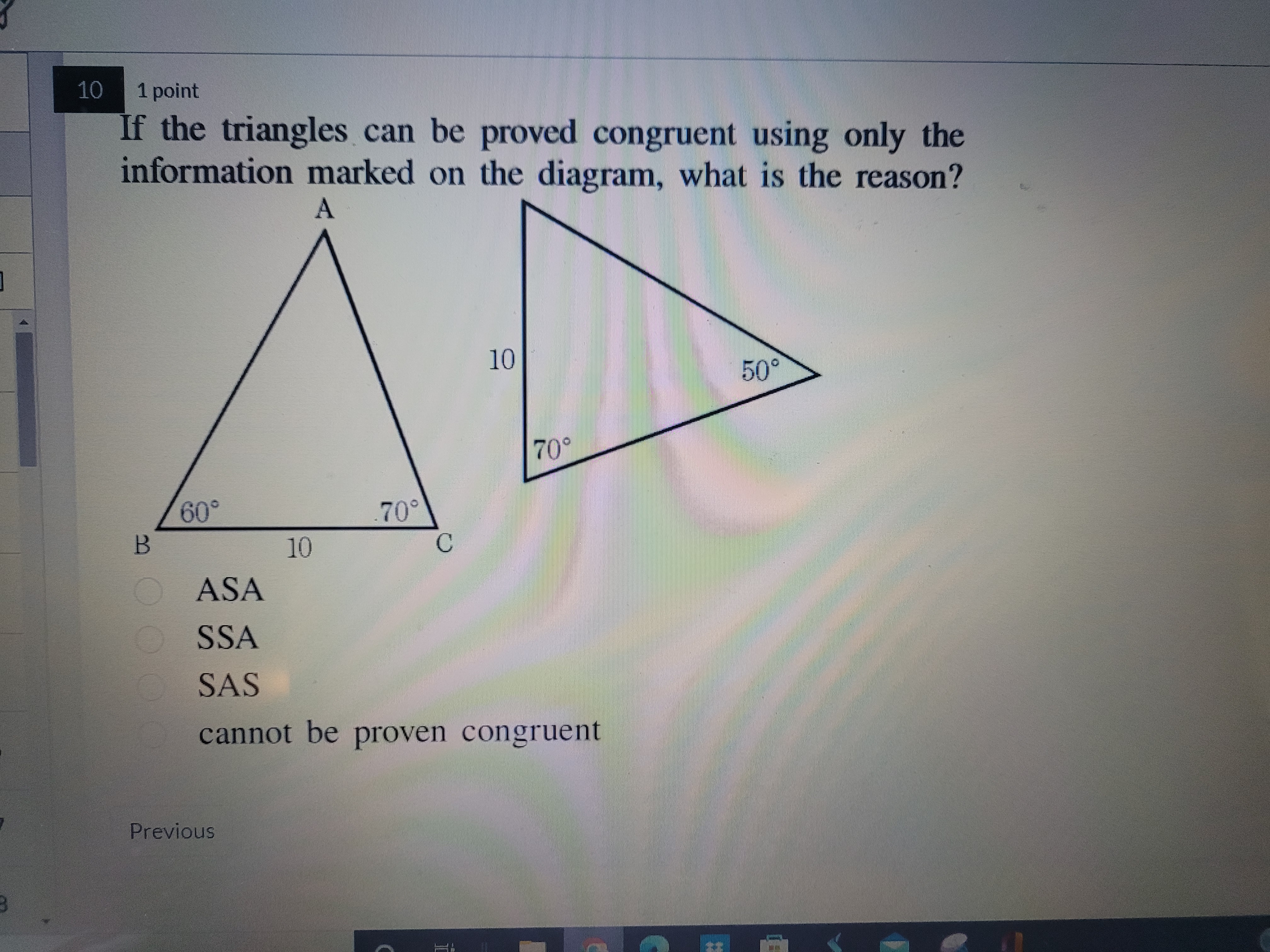 10 1 point If the triangles can be proved