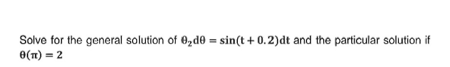 Solve the differential equation Solve for the