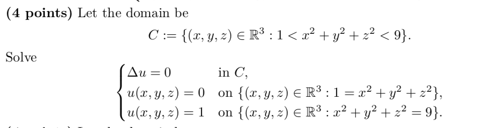 (4 points) Let the domain be C := {(x, y, z) ER3