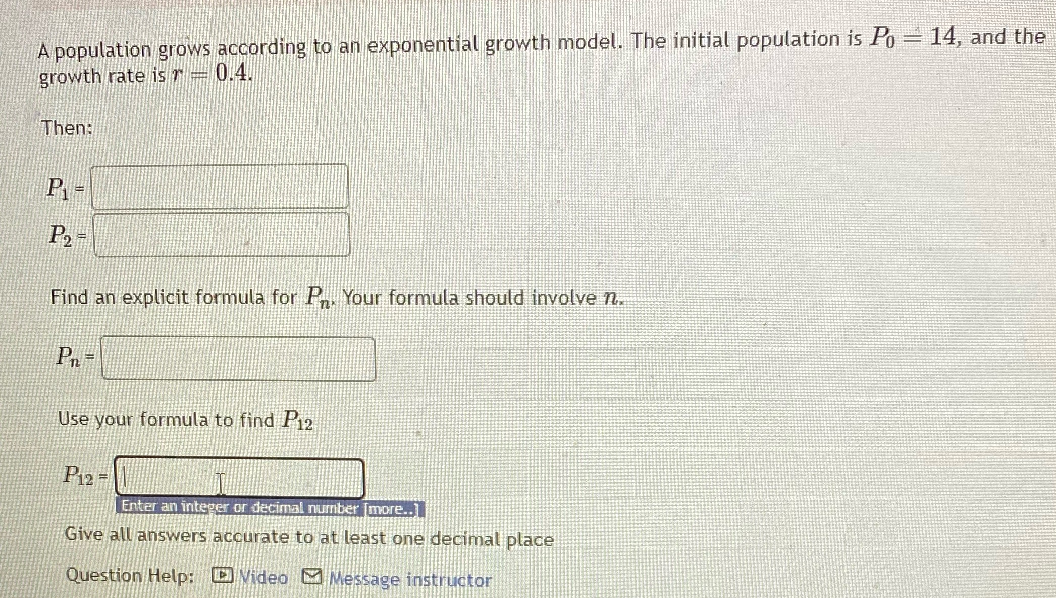 A population grows according to an exponential