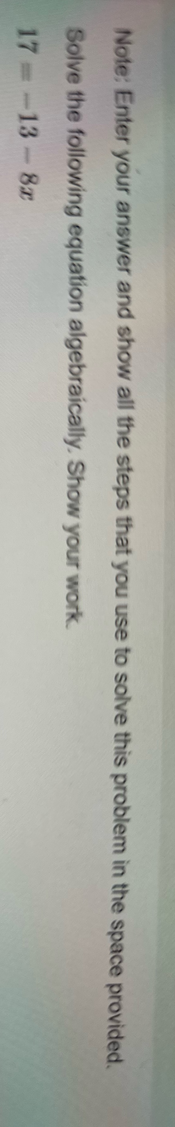 Note: Enter your answer and show all the steps