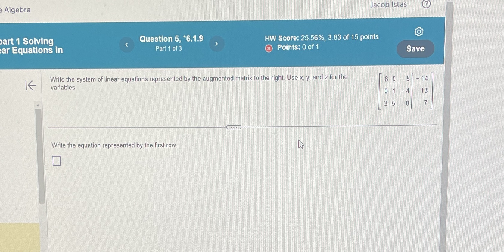 Help me solve this Algebra Jacob Istas part 1
