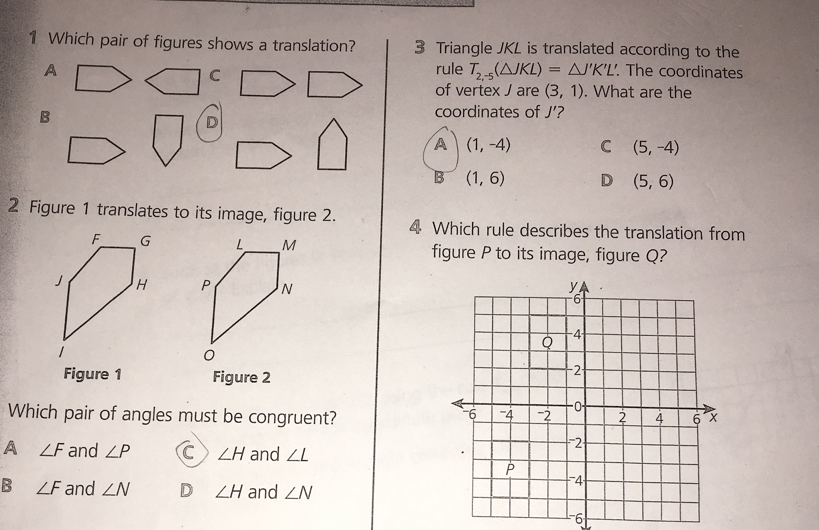 1 Which pair of figures shows a translation? 3