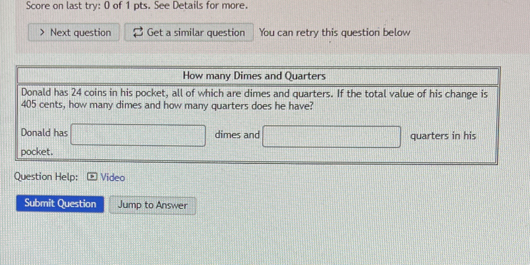 Score on last try: 0 of 1 pts. See Details for