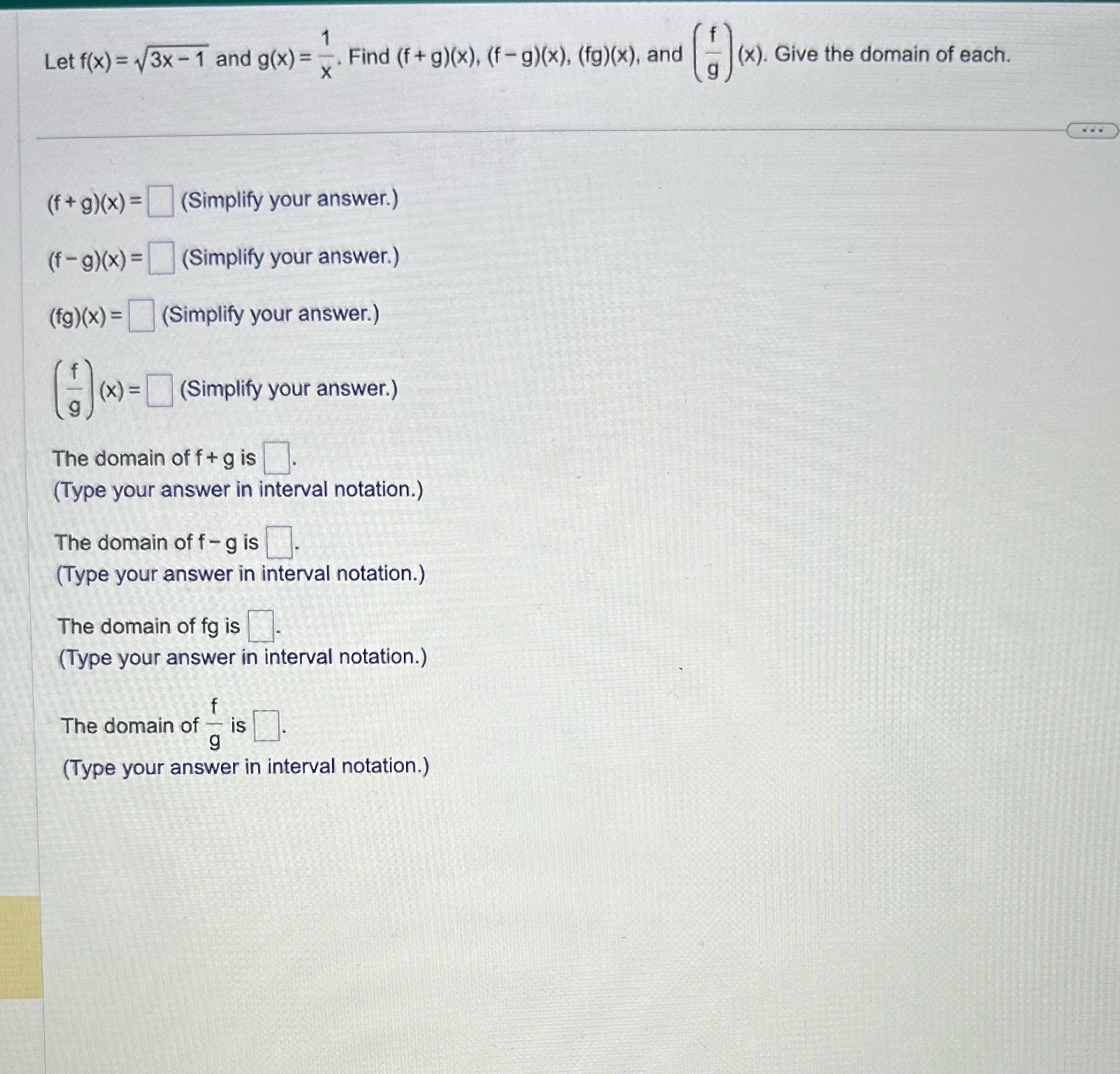 Let f(x) = 13x - 1 and g(x) = . Find (f +9)(x),