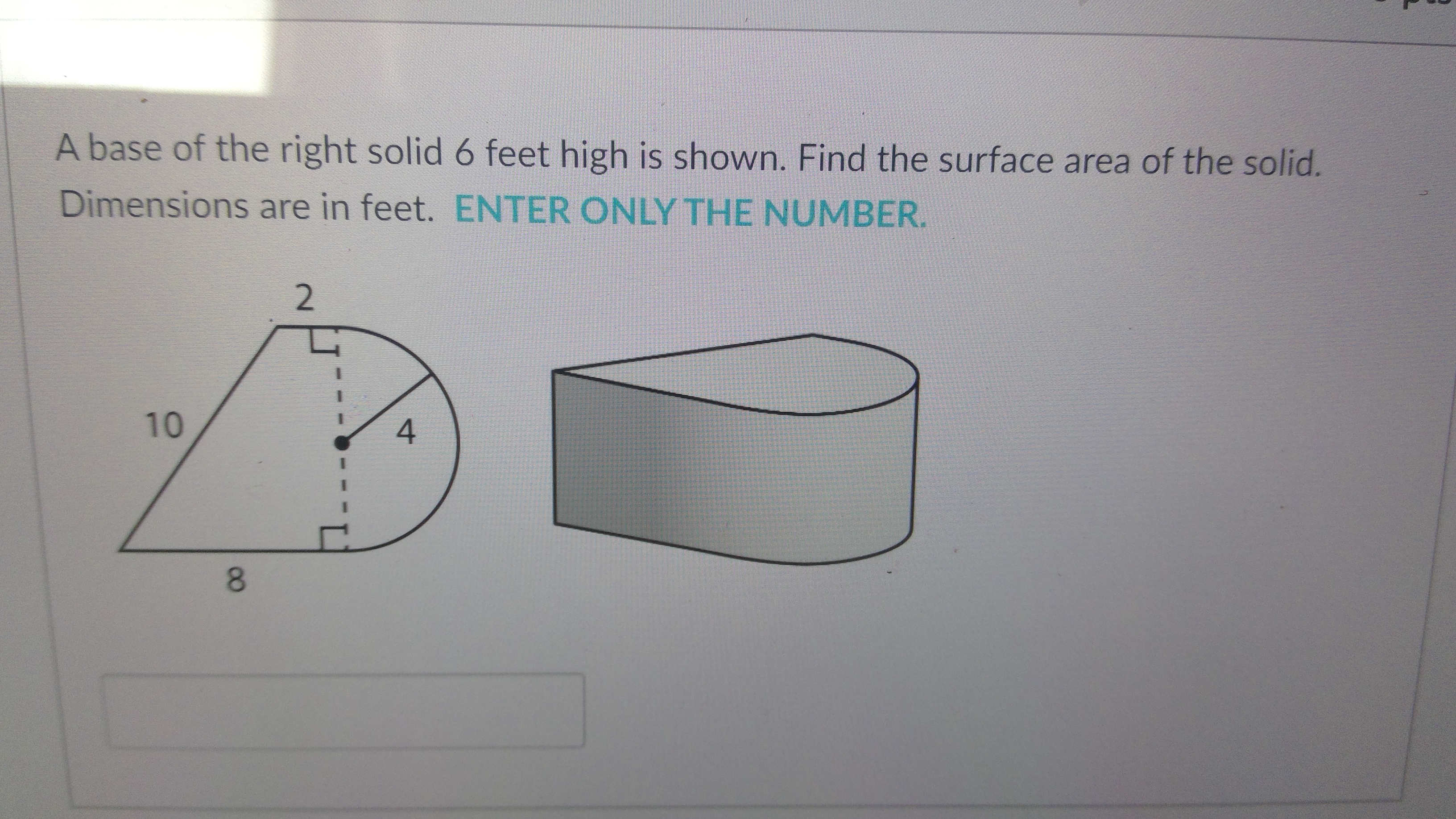 A base of the right solid 6 feet high is shown.