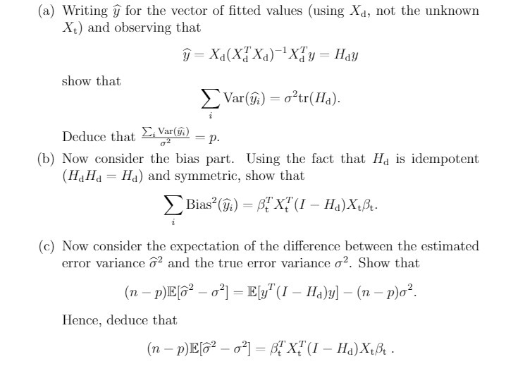 (a) Writing y for the vector of fitted values