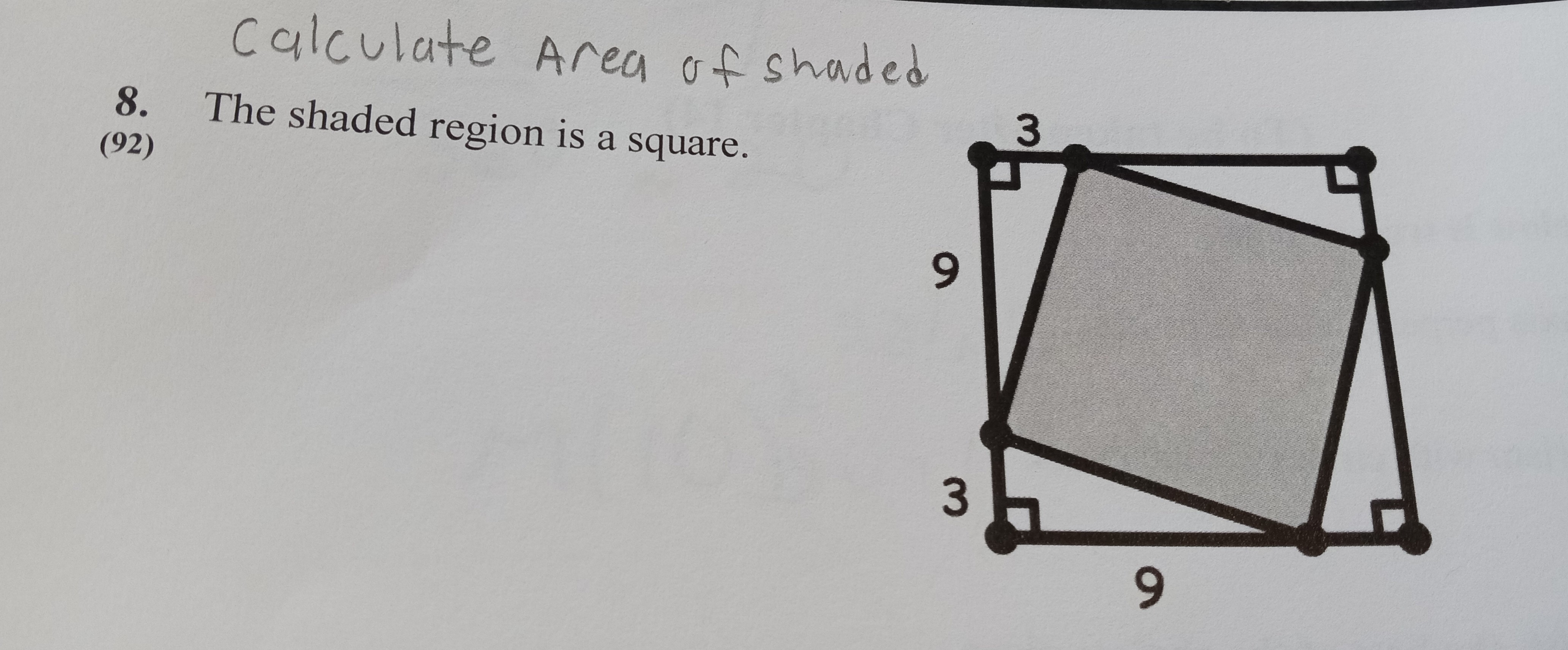 calculate Area of shaded 8. 3 The shaded region