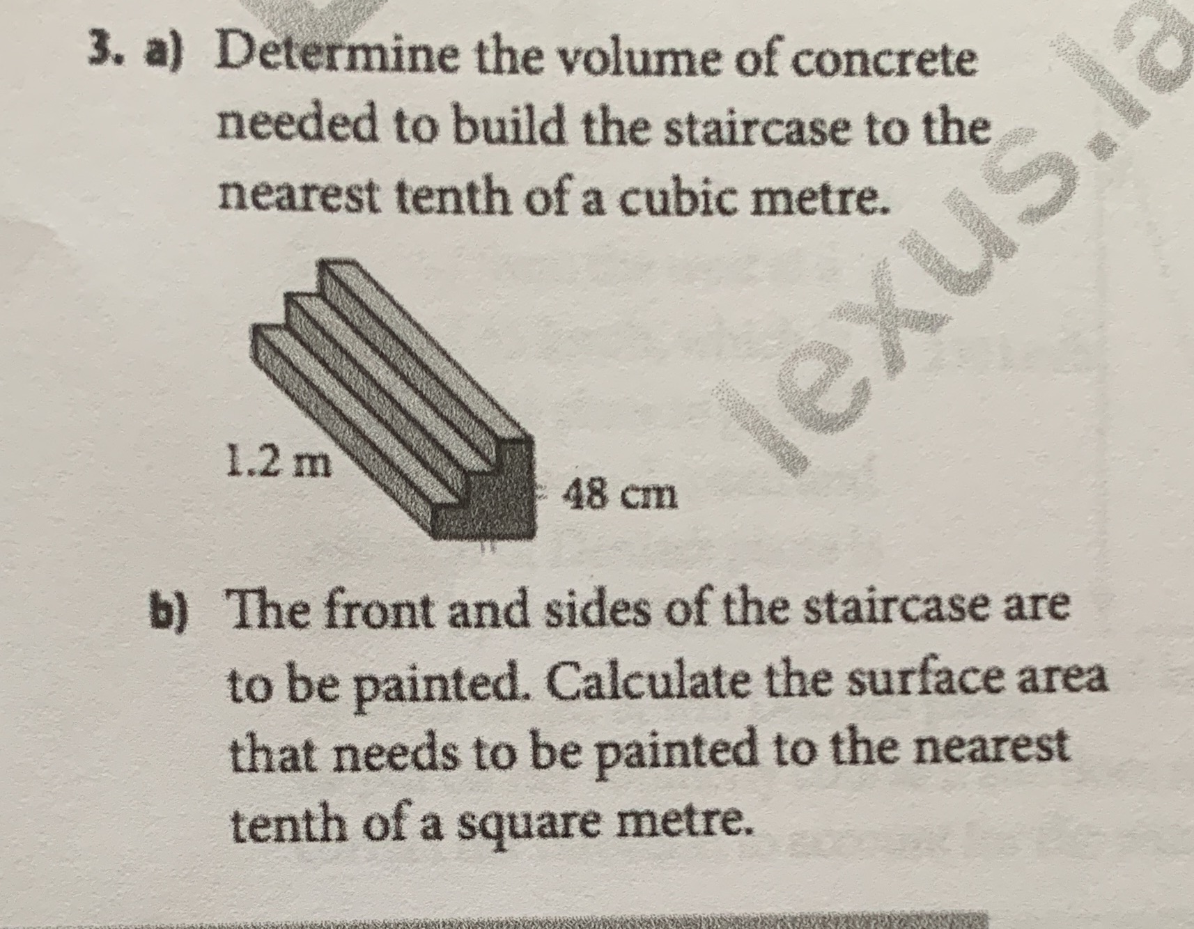 3. a) Determine the volume of concrete needed to