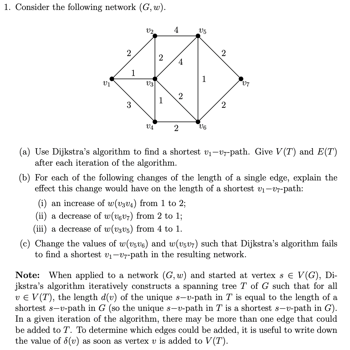 . Consider the following network (G, to). (a) Use