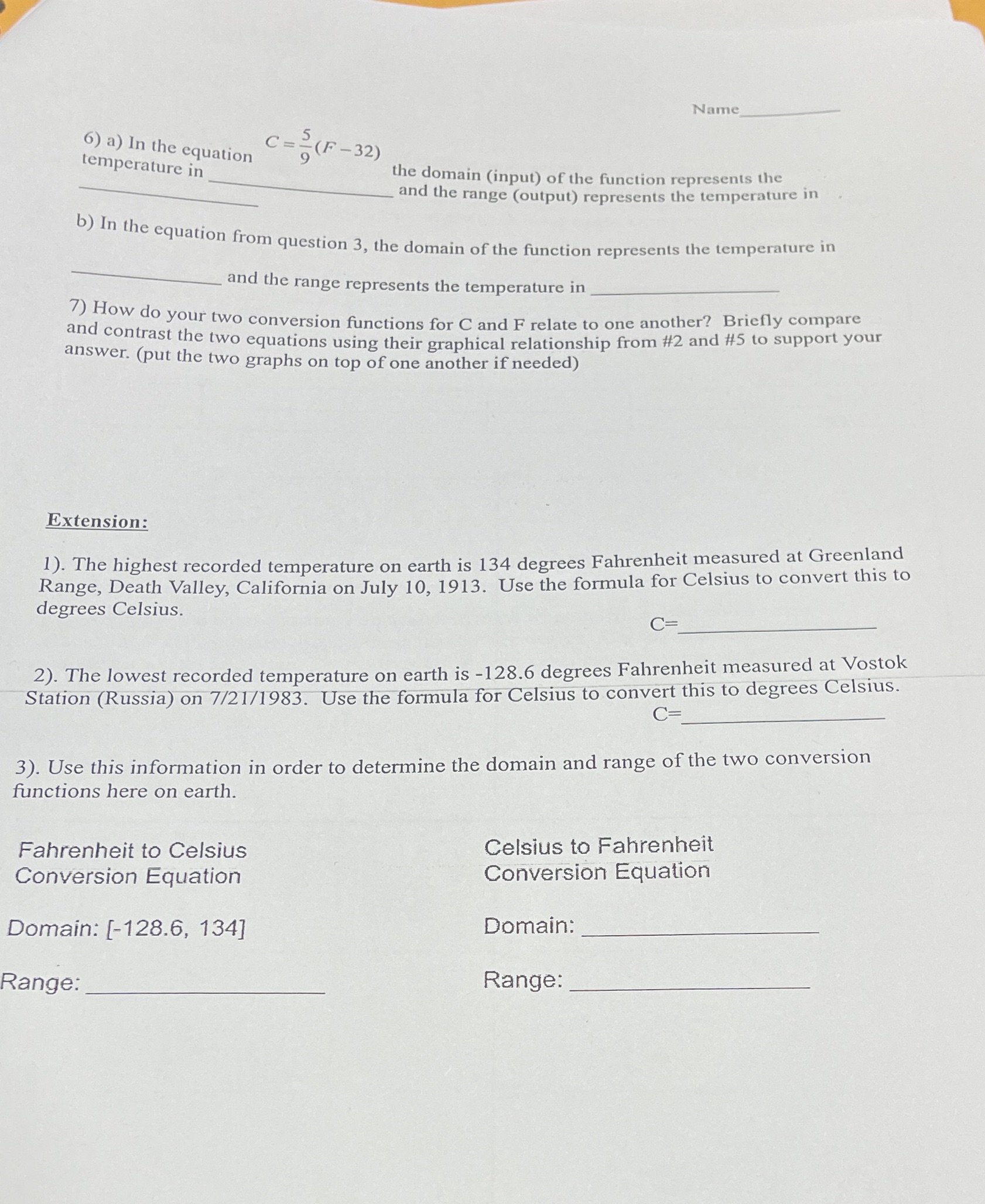 Name 6) a) In the equation C =2(F -32)