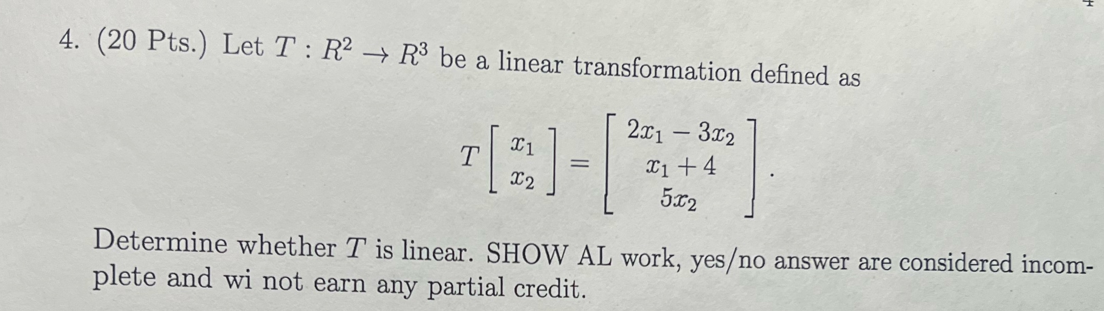 Please solve and explain step by step 4. (20