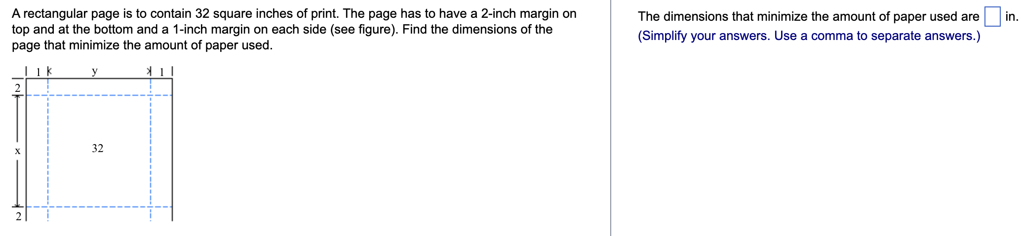 A rectangular page is to contain 32 square inches