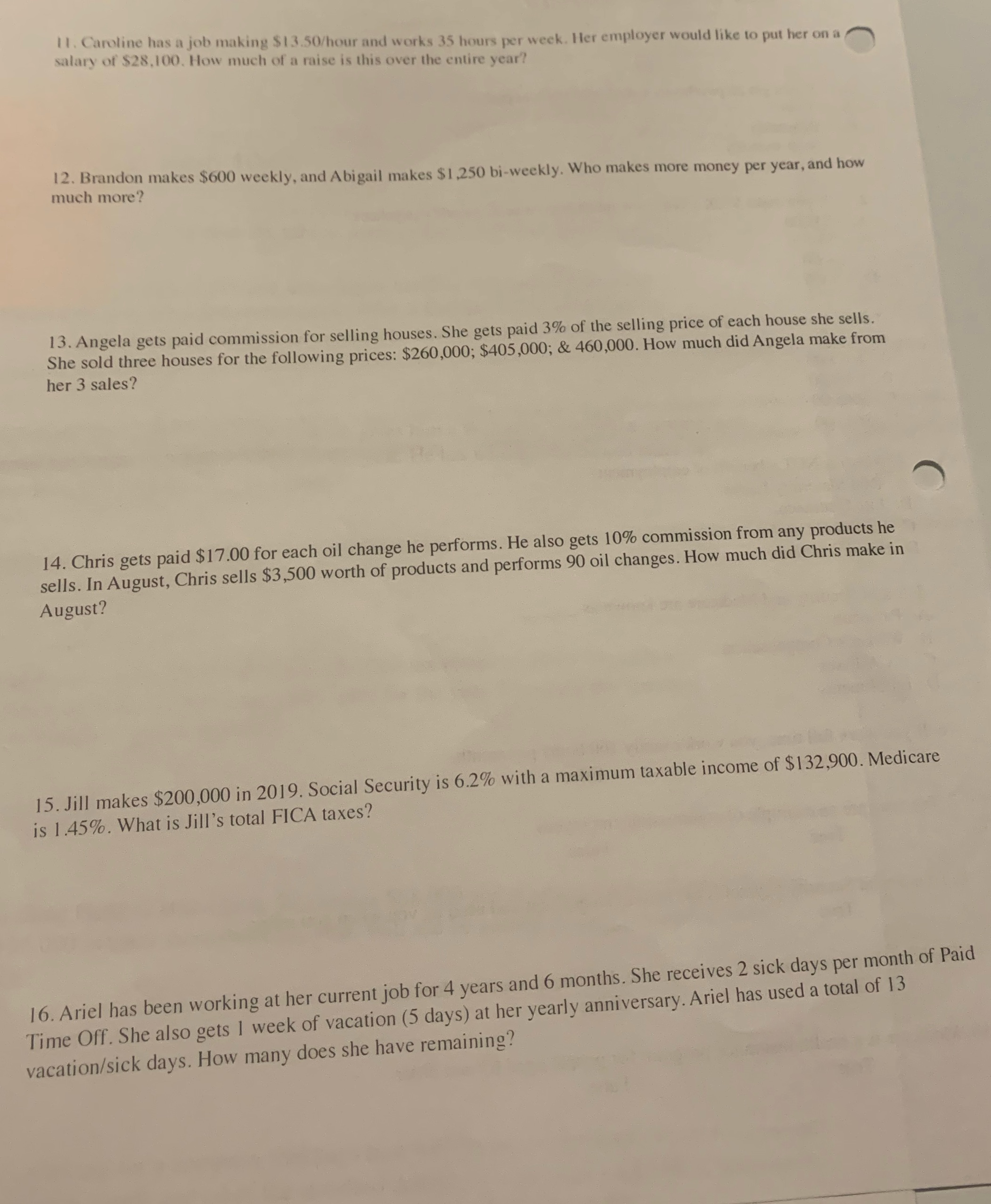 Help part2 11. Caroline has a job making