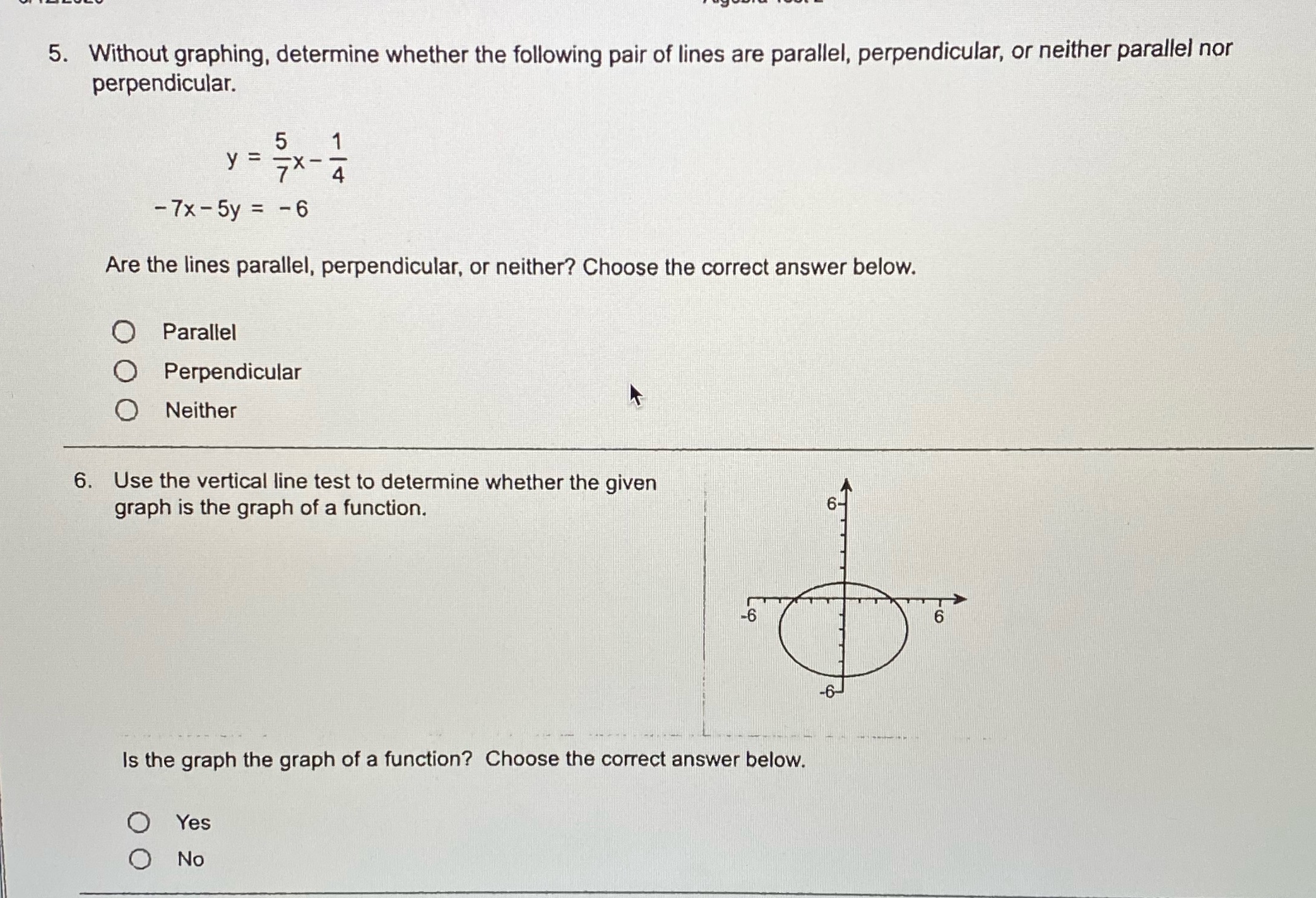5. Without graphing, determine whether the