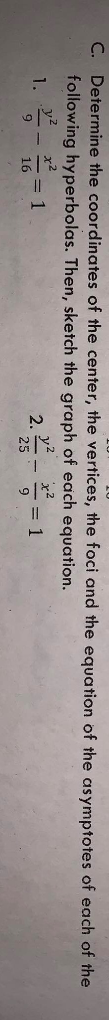 C. Determine the coordinates of the center, the