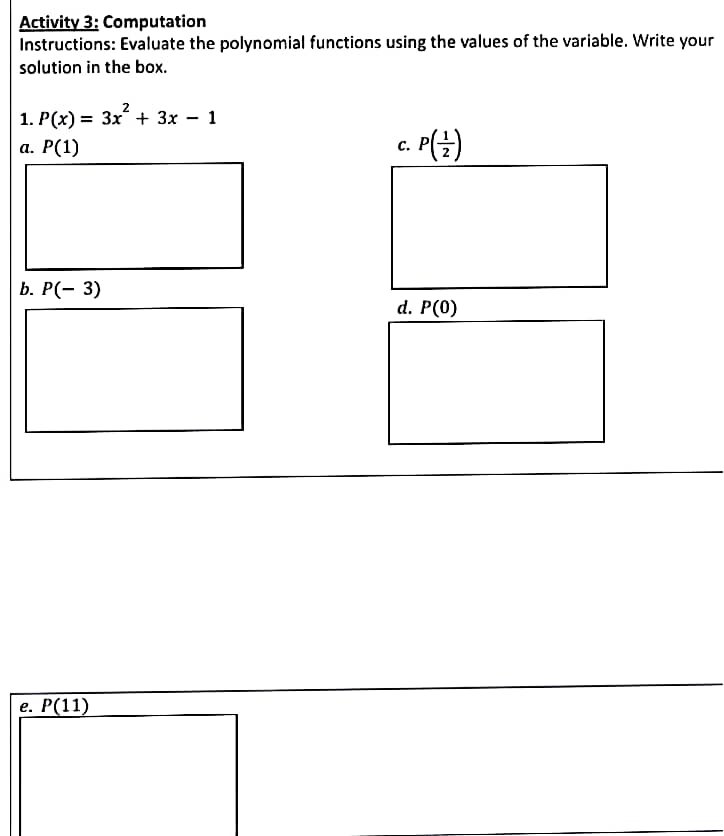Activity 3: Computation Instructions: Evaluate
